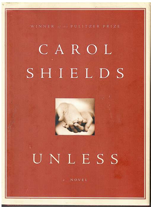 Unless - Carol Shields