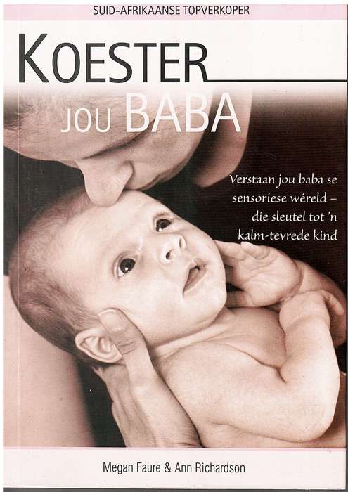 Koester Jou baba - Megan Faure & Ann Richardson