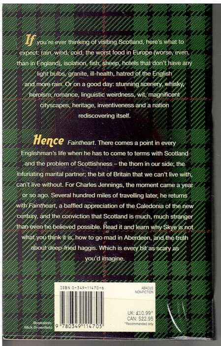 Faintheart: An Englishman Ventures North of the Border - Charles Jennings