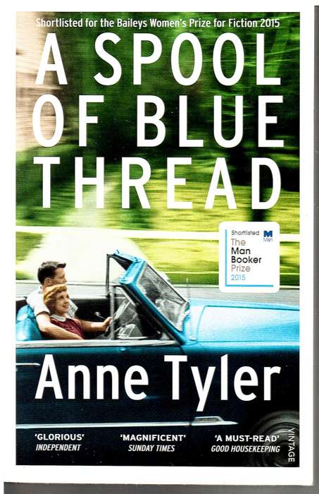 A Spool of Blue Thread - Anne Tyler