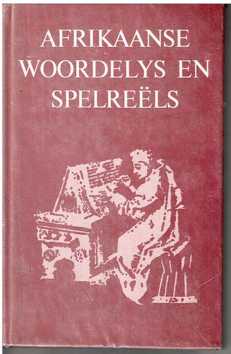 Afrikaanse Woordelys en Spelreels (7th Improved Edition)