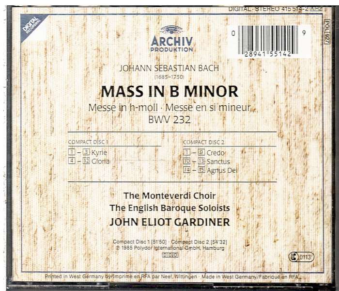 JS Bach: Mass in B Minor - Monteverdi Choir/The English Baroque Soloists, John Eliot Gardiner 2 CD