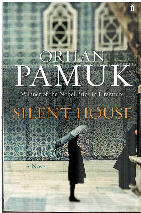 Silent House - Orhan Pamuk