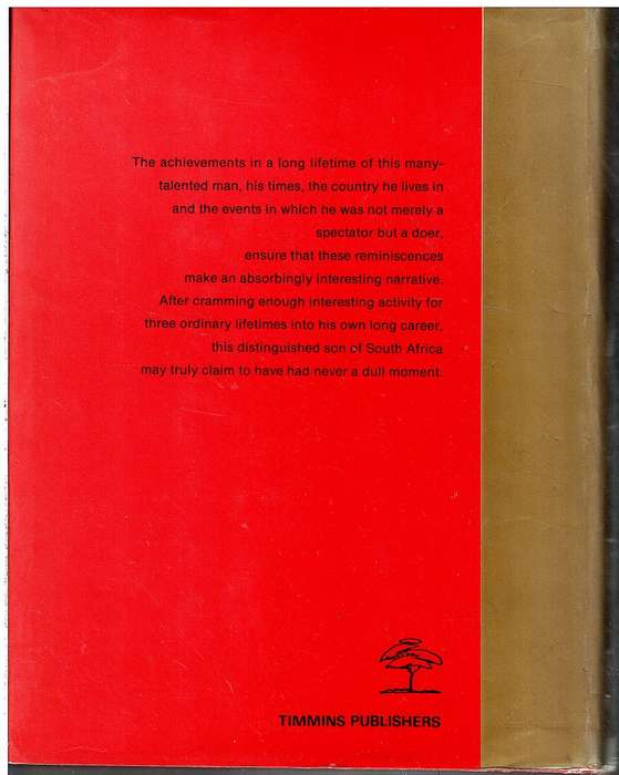 Never a Dull Moment: Autobiography - Dr EG Malherbe