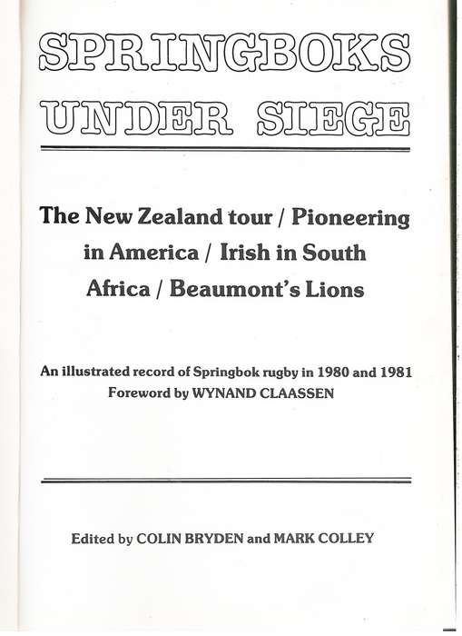 Springboks Under Siege - Colin Bryden and Mark Colley (Eds.)