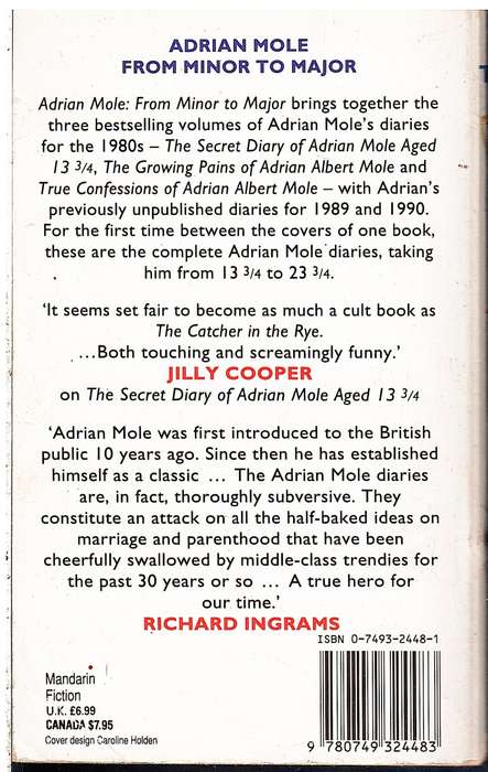 Adrian Mole: From Minor to Major / The Mole Diaries: The First Ten Years - Sue Townsend