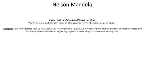 Nelson Mandela R12 each, more available.