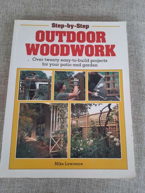 Step-by-Step Outdoor Woodwork