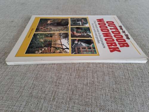 Step-by-Step Outdoor Woodwork