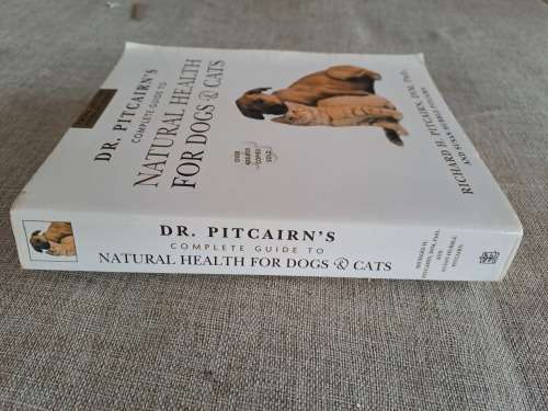 Dr. Pitcairn`s Complete Guide to Natural Health For Dogs & Cats
