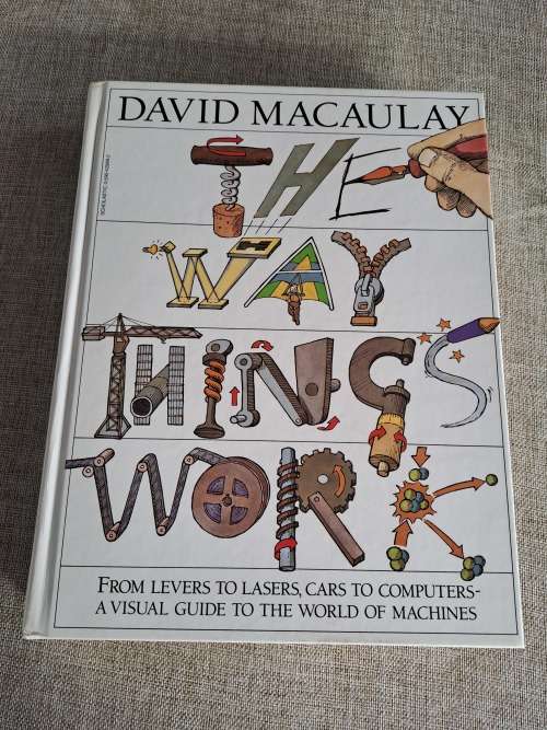 The Way Things Work - David Macaulay