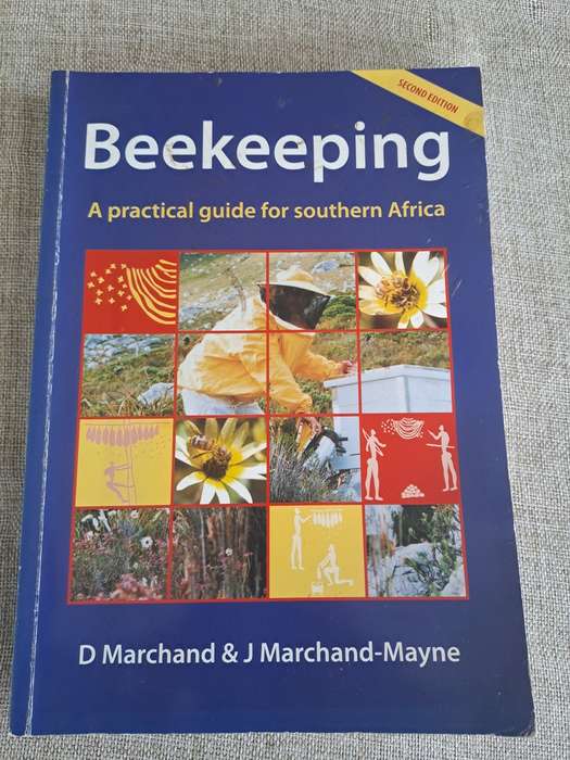 Beekeeping A Practical Guide for Southern Africa