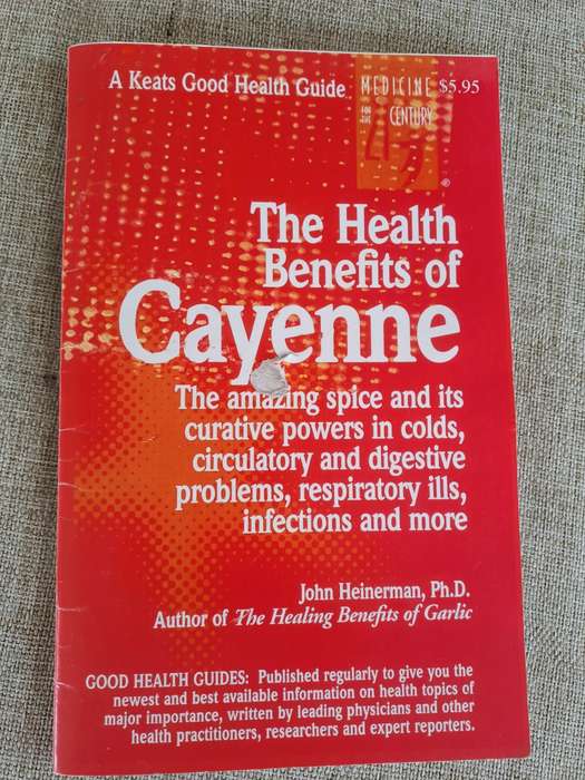 The Health Benefits of Cayenne - John Heinerman