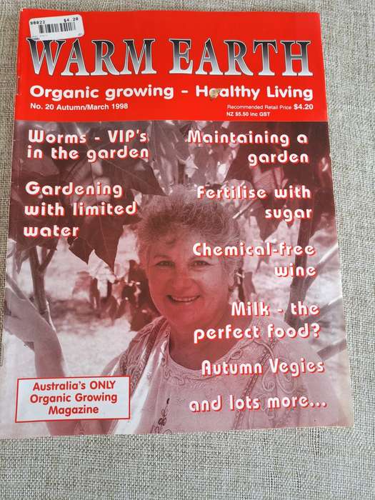 Warm Earth: Organic Growing - Healthy Living 1998 (3 magazines)