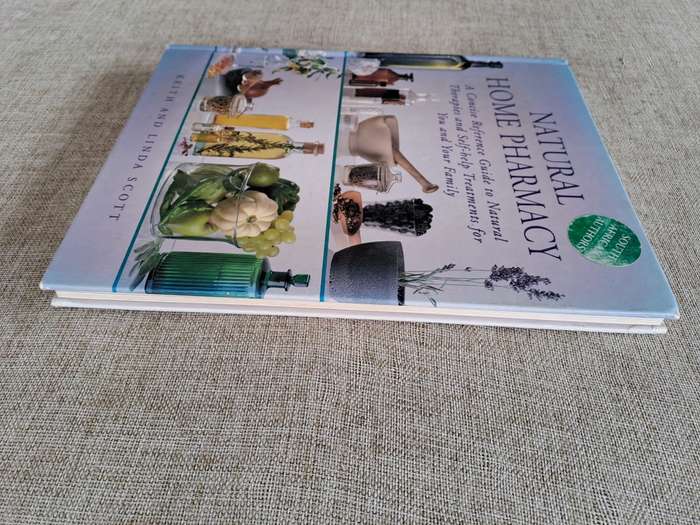 Natural Home Pharmacy - Keith and Linda Scott