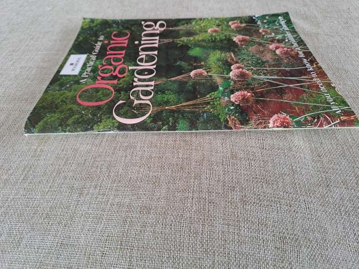 A Practical Guide to Organic Gardening - Woolworths