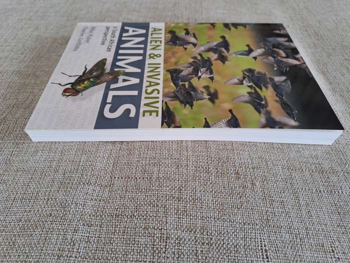 Alien & Invasive Animals - A South African Perspective - Mike Picker & Charles Griffiths
