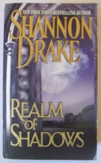 Shannon Drake - Realm of shadows