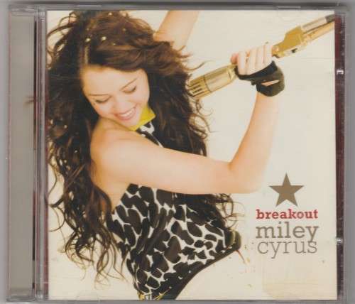 Miley Cyrus - Breakout