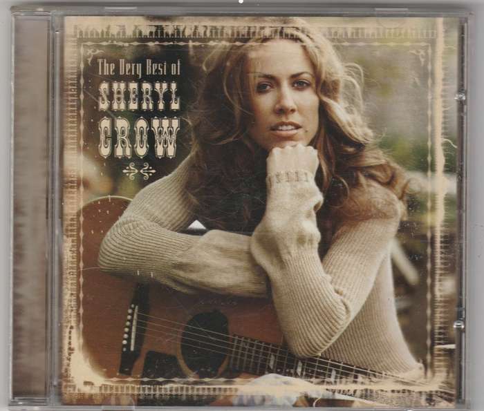 The very best of Sheryl Crow