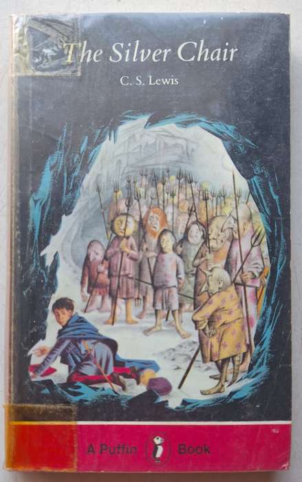 The Silver chair C.S. Lewis