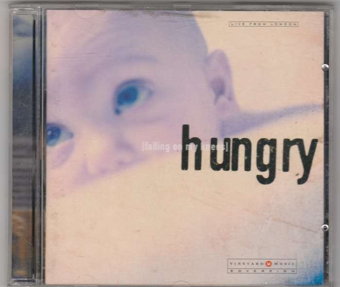 Hungry (Falling on my knees) Vineyard music