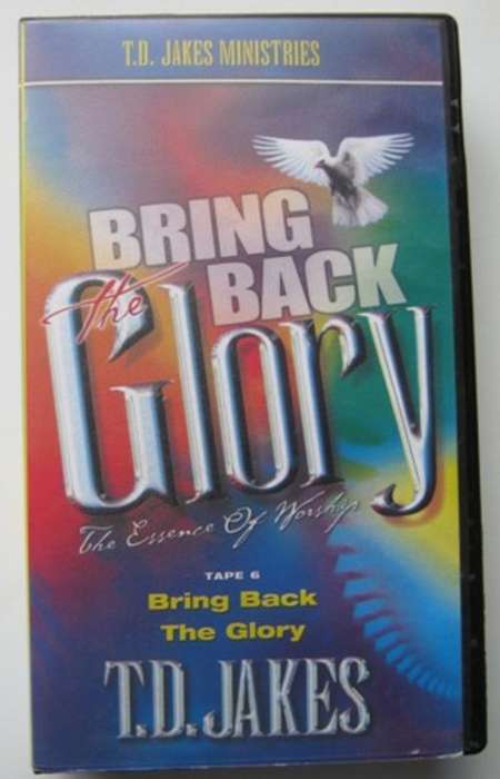 T.D. JAKES: BRING BACK THE GLORY TAPE 6