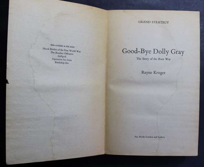 Good-bye Dolly Gray: The Story Of The Boer War by Rayne Kruger, Softcover Book