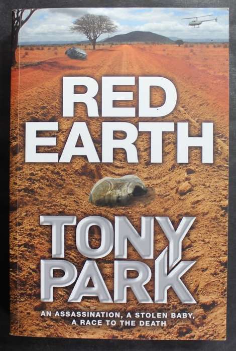 Red Earth by Tony Park, Softcover Book