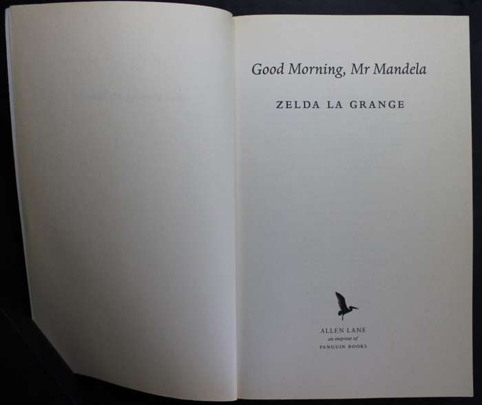 Good Morning Mr Mandela by Zelda la Grange, Softcover Book