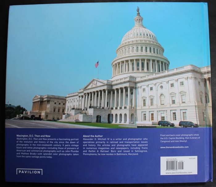 Washington DC Then and Now Hardcover Book by Alexander D Mitchell IV