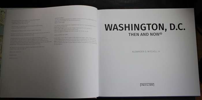 Washington DC Then and Now Hardcover Book by Alexander D Mitchell IV