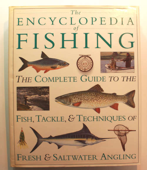 The Encyclopedia Of Fishing Ian Wood Editor Hardcover Book