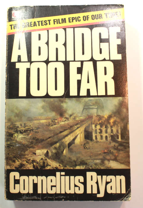 A Bridge Too Far by Cornelius Ryan Softcover Book