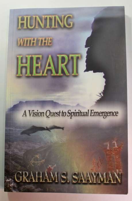 Hunting With The Heart by Graham S. Saayman Softcover Book