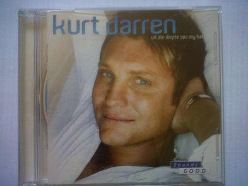 KURT DARREN - Uit die diepte van my hart