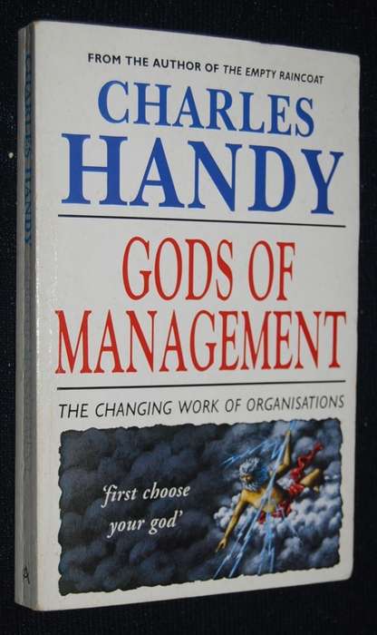 GODS OF MANAGEMENT BY CHARLES HANDY