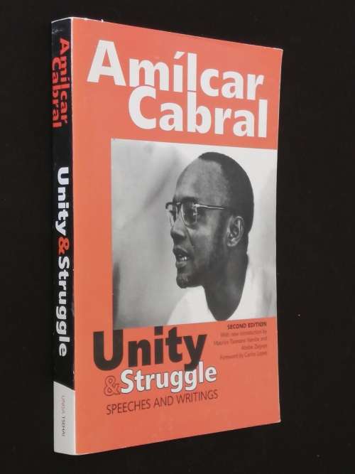 UNITY & STRUGGLE. SPEECHES AND WRITINGS - AMILCAR CABRAL