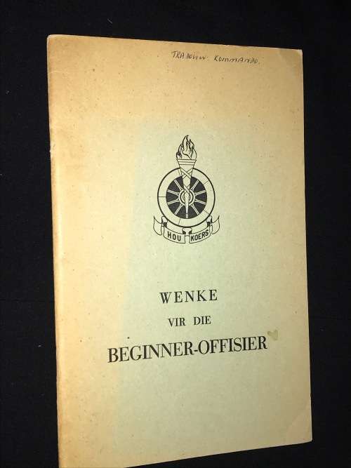 WENKE VIR DIE BEGINNER-OFFISIER