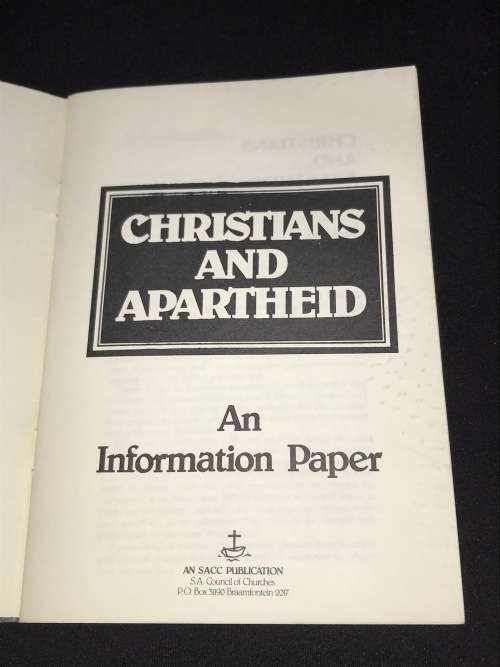 CHRISTIANS AND APARTHEID AN INFORMATION PAPER