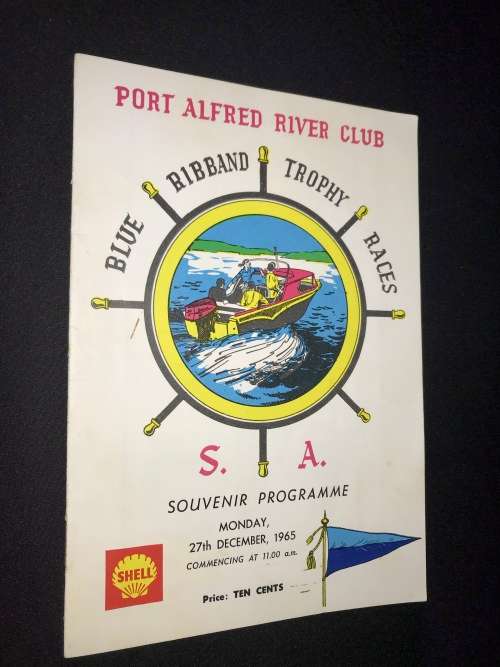 PORT ALFRED RIVER CLUB BLUE RIBBAND TROPHY RACES SOUVENIR PROGRAMME 27 DEC 1965