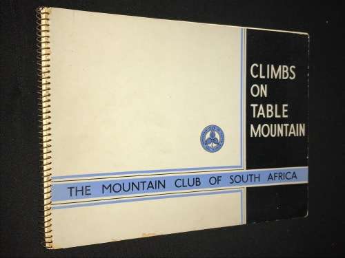 CLIMBS ON TABLE MOUNTAIN THE MOUNTAIN CLUB OF SOUTH AFRICA 1952
