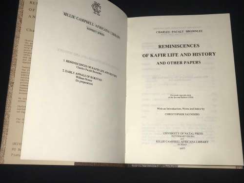 REMINISCENCES OF KAFIR LIFE AND HISTORY BY CHARLES PACALT BROWNLEE