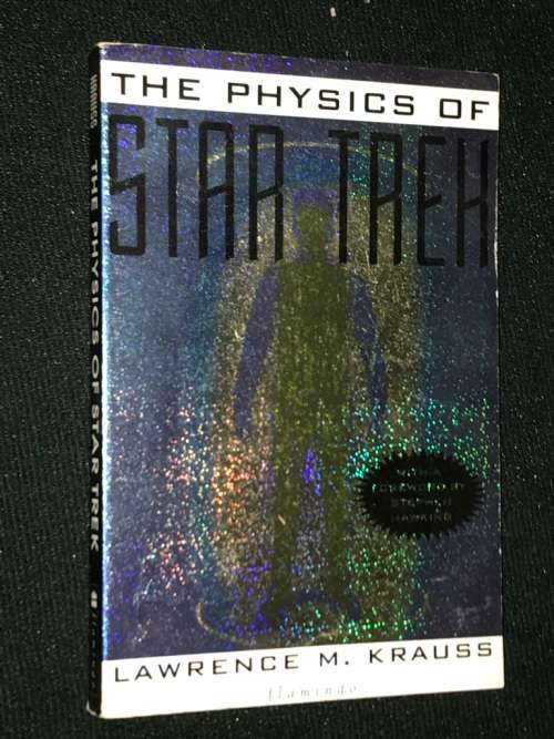 THE PHYSICS OF STAR TREK BY LAWRENCE M. KRAUSS
