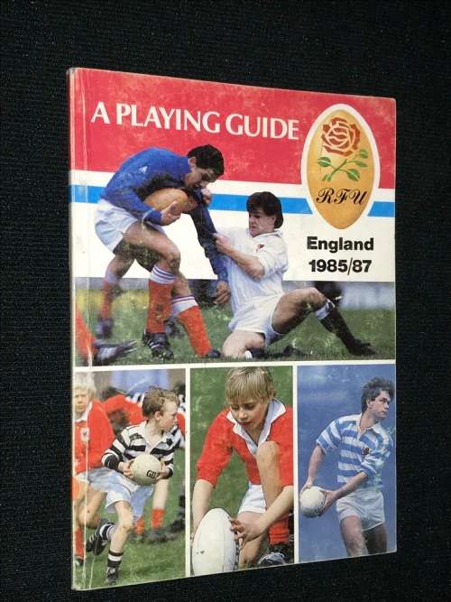 ENGLAND RFU 1985/87 A PLAYING GUIDE