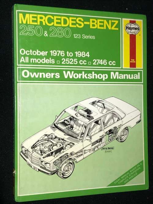 MERCEDES-BENZ  250 & 280 OWNERS WORKSHOP MANUAL HAYNES