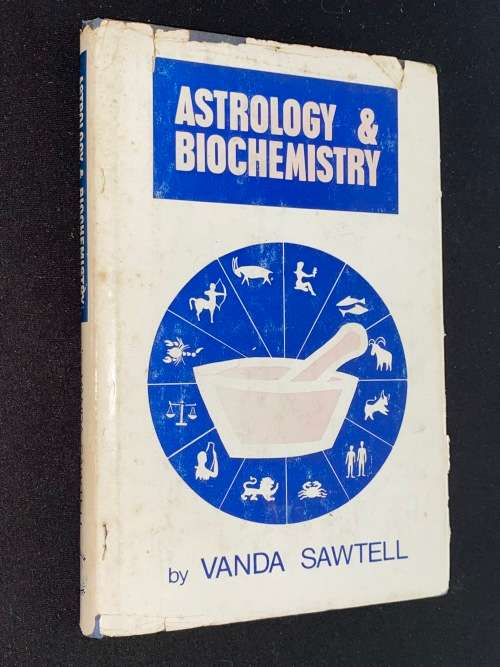 ASTROLOGY & BIOCHEMISTRY BY VANDA SAWTELL