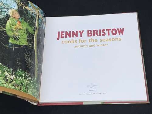 JENNY BRISTOW COOKS FOR THE SEASONS AUTUMN AND WINTER