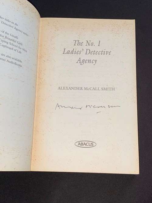 THE NO.1 LADIES` DETECTIVE AGENCY BY ALEANDER MCCALL SMITH SIGNED