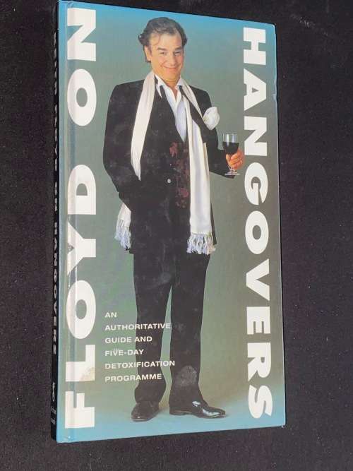 FLOYD ON HANGOVERS